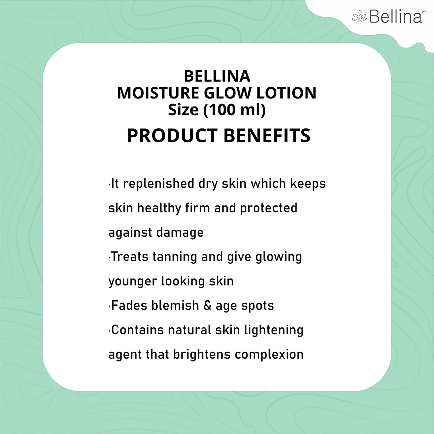 Bellina Moisture Glow Lotion-100ml